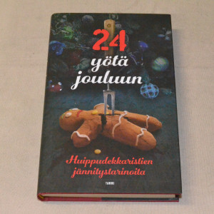 24 yötä jouluun - Huippudekkaristien jännitystarinoita